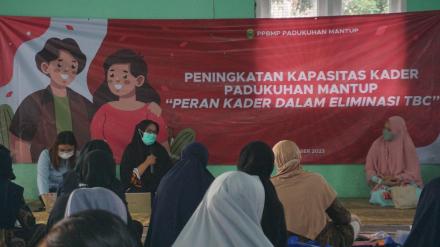 PENINGKATAN KAPASITAS KADER KESEHATAN PADUKUHAN MANTUP