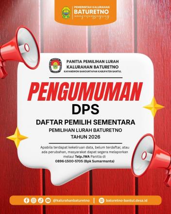 PENGUMUMAN DAFTAR PEMILIH SEMENTARA (DPS) Pemilihan Lurah Baturetno Tahun 2026